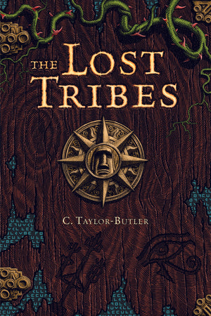 The Lost Tribes (Book #1)