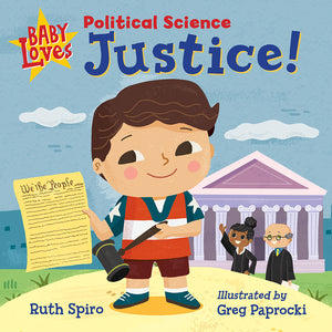 Baby Loves Political Science: Justice! book cover