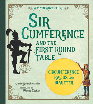 Sir Cumference and the First Round Table book cover