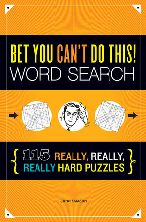 Bet You Can't Do This! Word Search book cover image