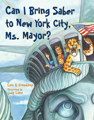 Can I Bring Saber to New York City, Ms. Mayor? book cover