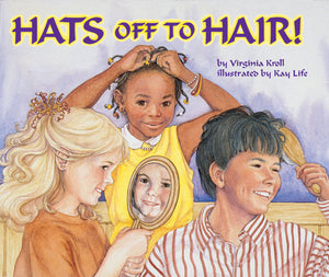 Hats Off to Hair! book cover