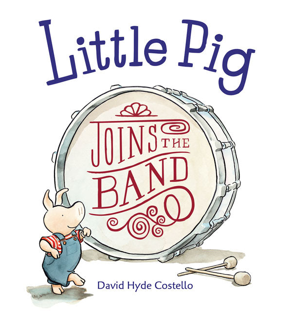 Little Pig Joins the Band