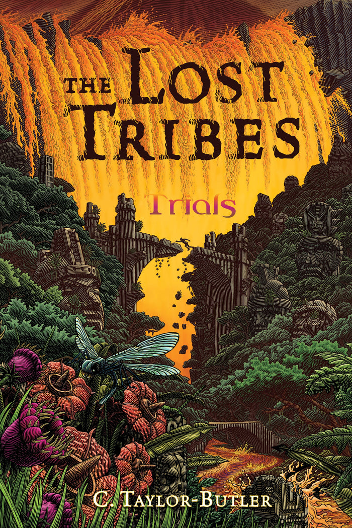 The Lost Tribes: Trials