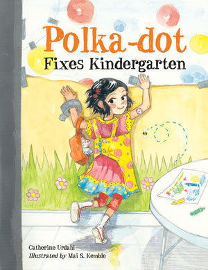 Polka-dot Fixes Kindergarten book cover