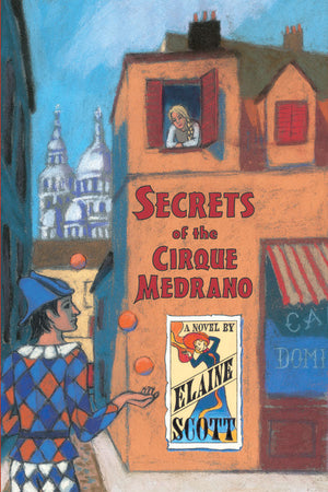 Secrets of the Cirque Medrano book cover