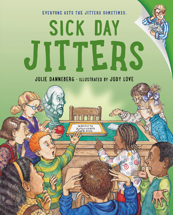 Sick Day Jitters